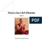 Lama Geshe Gedun Tarchin - Nuova Luce Del Dharma - Parte I