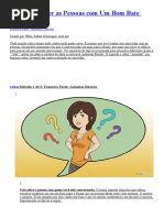 Como Envolver as Pessoas Com Um Bom Bate Papo