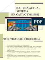 Estructura Actual Del Sistema Educativo Chileno