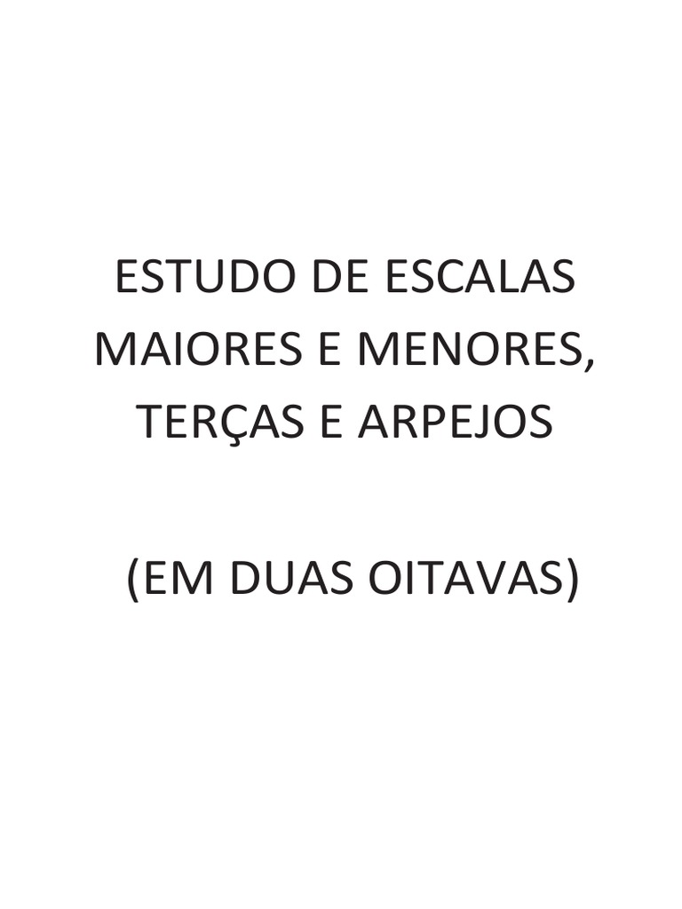 Sistema de Escalas e Arpejos em Duas Oitavas para Violino | PDF