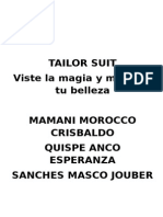 Tailor Suit Viste La Magia y Muestra Tu Belleza Mamani Morocco Crisbaldo Quispe Anco Esperanza Sanches Masco Jouber