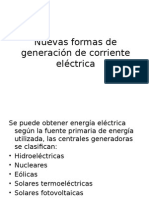 Nuevas Formas de Generación de Corriente Eléctrica