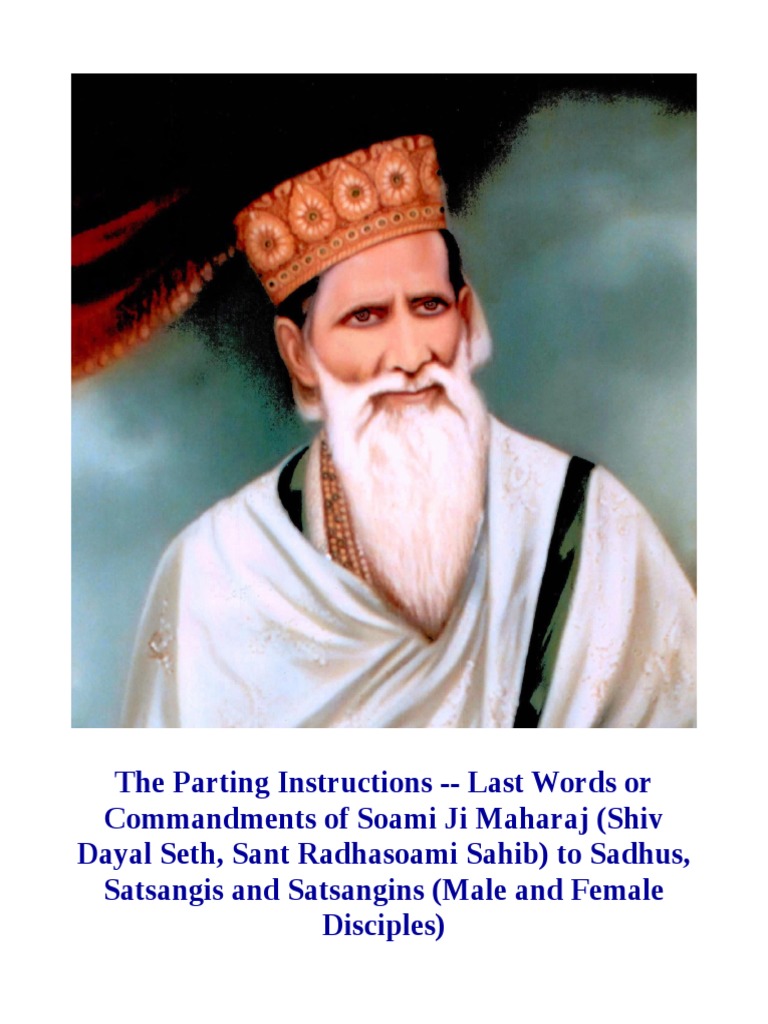 The Parting Instructions - Last Words or Commandments of Soami Ji ...