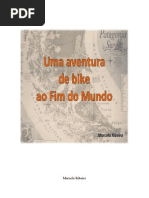 Uma Aventura de Bike Ao Fim Do Mundo