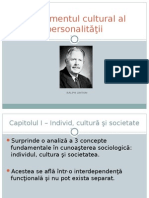 1.Fundamentul Cultural Al Personalităţii Oniceanu Andrada Grupa 6