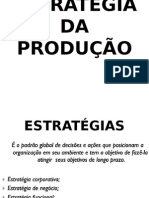 Estratégia de Produção: Conteúdo e Perspectivas