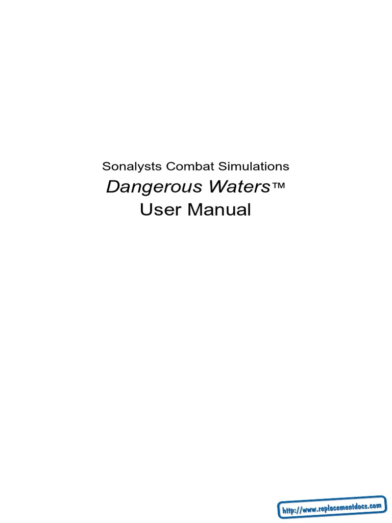 SCS - Dangerous Waters - Manual - PC | PDF | Anti Submarine Warfare