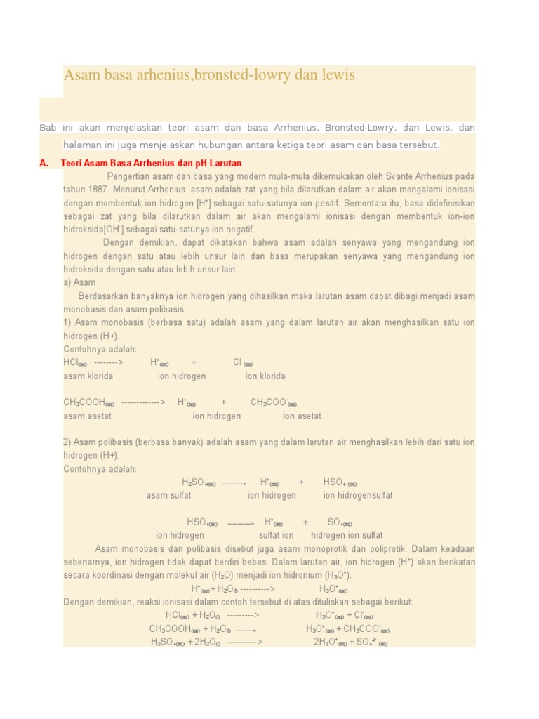 Menurut teori asam-basa bronsted-lowry, asam didefinisikan sebagai zat yang