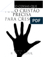 Cinco Coisas Que Todo Cristao Precisa para Crescer