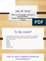 Use of "Any": Only Use in Negative Sentences and Questions - Using Countable/Uncountable Nouns