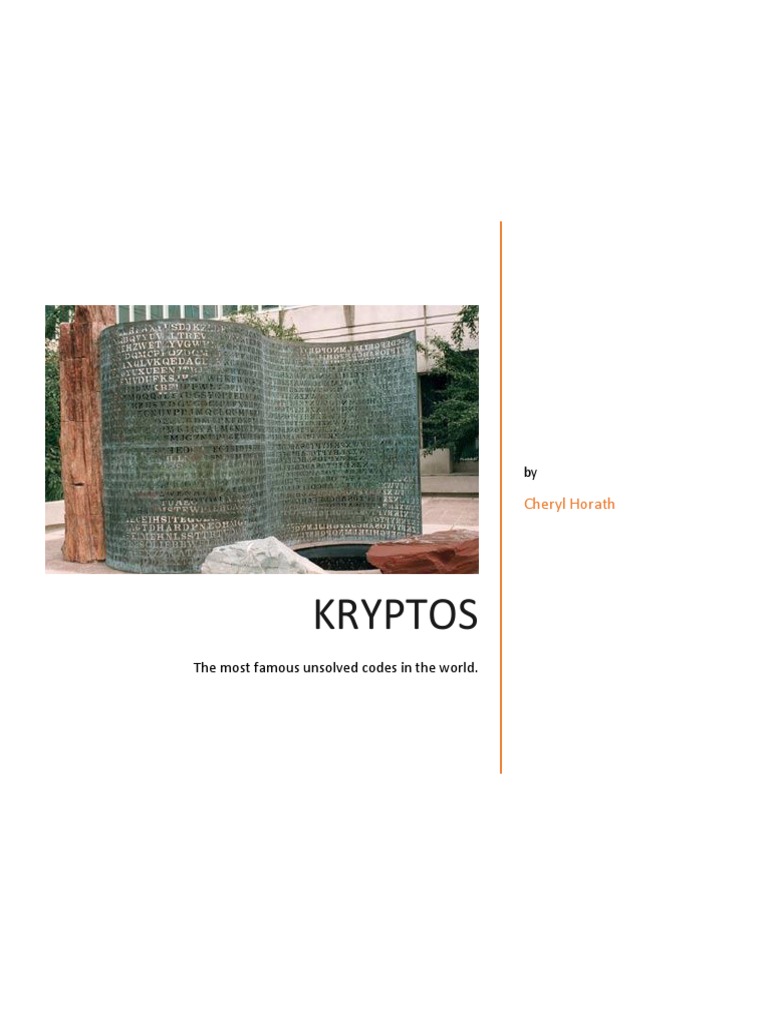 Kryptos The Most Famous Unsolved Codes in The World | PDF | Secrecy ...