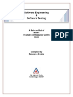 Software Engineering & Software Testing: A Selected List of Books Available in Resource Centre 2009