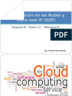 Computación en Las Nubes y Voice Over IP (VoIP)