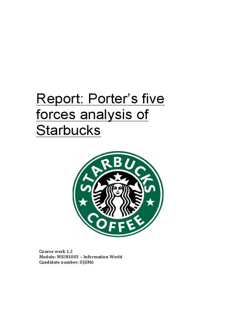Porters Five Forces For Starbucks | PDF | Starbucks | Coffeehouse