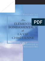 Watchman Nee.Les Elements Fondamentaux de La Vie Chretienne. Vol 1