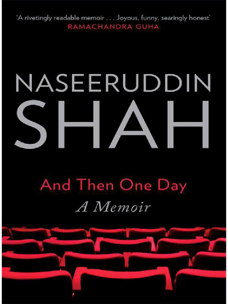 And Then One Day A Memoir - by Naseeruddin Shah | PDF