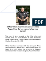 Officer Chris Hamilton Is Awarded The Roger Dale Carter Memorial Service Award!