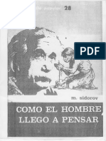 Como El Hombre Llego A Pensar - M. Sidorov