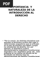 Importancia y Naturaleza de La Introducción Al Derecho