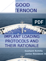 Implant Loading Protocol and Their Rationale
