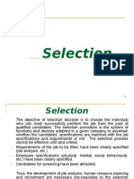 The Objective of Selection Decision Is To