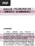 Aula 8 – Filosofia Do Direito - Iluminismo