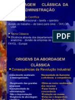 A abordagem clássica da administração