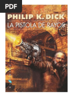 La Pistola de Rayos - Philip K. Dick