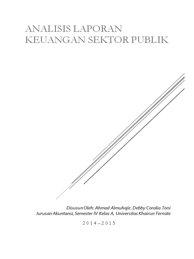 8 pemakai keuangan laporan Laporan Publik Sektor Keuangan Analisis