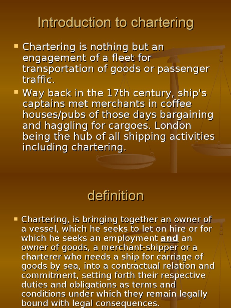 Understanding Chartering in Shipping | PDF | Shipping | Water Transport