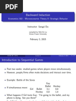 Backward Induction: Economics 302 - Microeconomic Theory II: Strategic Behavior