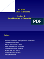 IT Skills in Science Lecture 3: Good Practice in Report Writing
