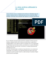 Eliminar Virus y Otros Archivos Utilizando La Consola de CMD o MSDOS