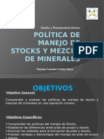 Política de Manejo de Stocks y Mezcla de Final