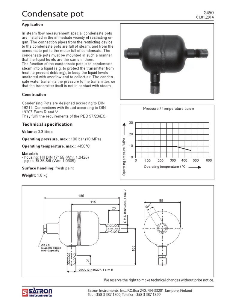 Condensate pot Technical specifi cation Liquids Steam