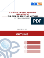 Strategic Human Resource Management: The Case of Trueplus Vietnam