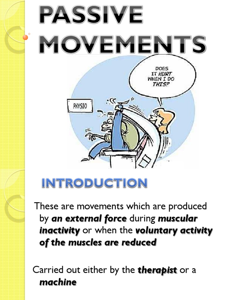 PASSIVE MOVEMENTS.pdf Surgery Physical Therapy