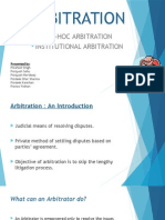 Arbitration: Ad-Hoc Arbitration Institutional Arbitration
