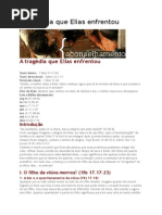 A Tragédia Que Elias Enfrentou