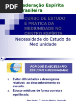 Curso de Estudo e Pratica Da Mediunidade FEB