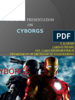 A Seminar Presentation ON: Cyborgs