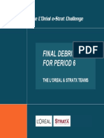 Final Debrief For Period 6: The L'Oreal & Stratx Teams