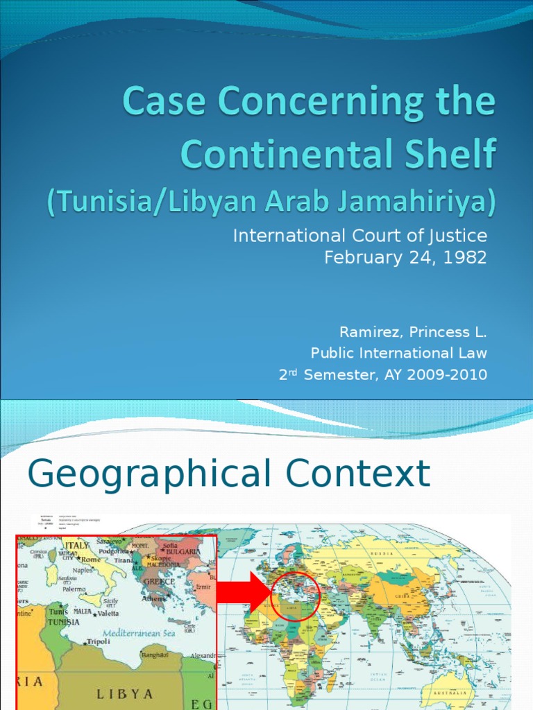 Case Concerning the Continental Shelf (Tunisia/Libyan Arab Jamahiriya