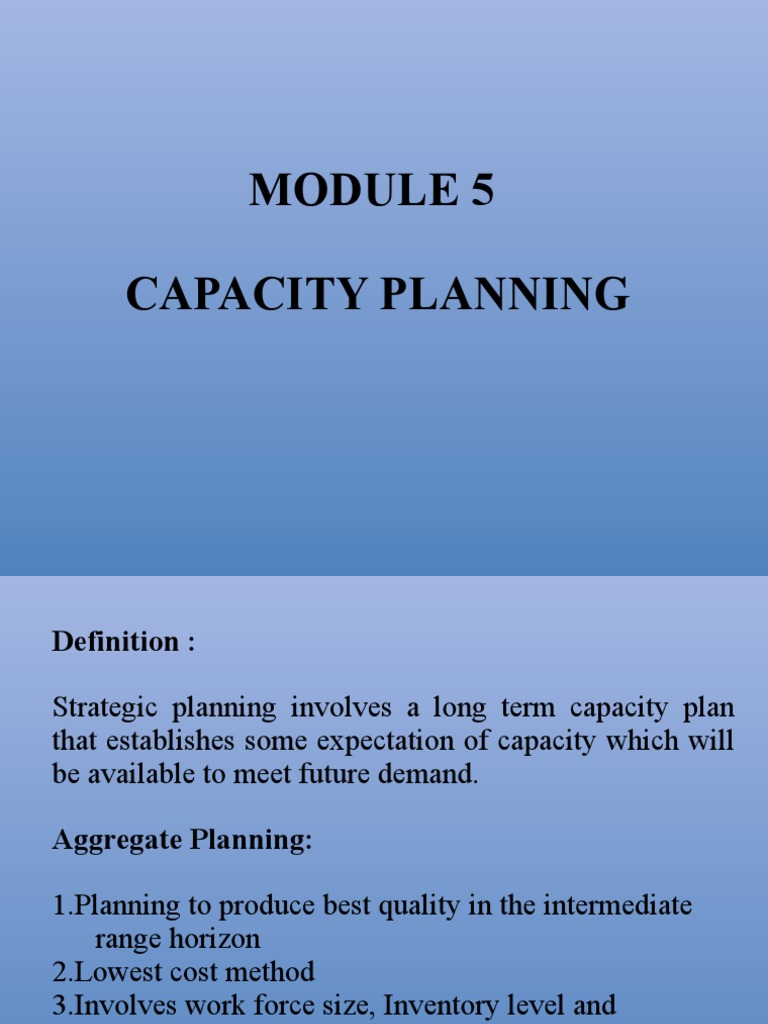Module 5 Capacity Planning Pdf Inventory Operations Management