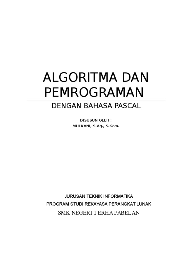 Algoritma Dan Pemrograman 1 Pascal | PDF