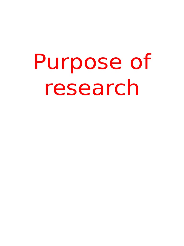 Purpose Of Research Marketing Research Survey Methodology