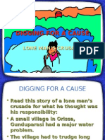 Digging for a Cause