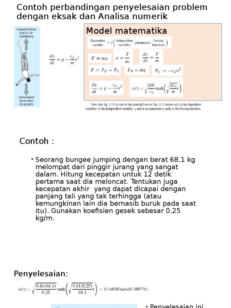 Contoh Perbandingan Penyelesaian Problem Dengan Eksak Dan Analisa