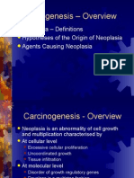 Carcinogenesis - Overview: Neoplasia - Definitions Hypotheses of The Origin of Neoplasia Agents Causing Neoplasia