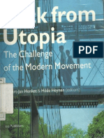 Back From Utopia the Challenge of the Modern Movement